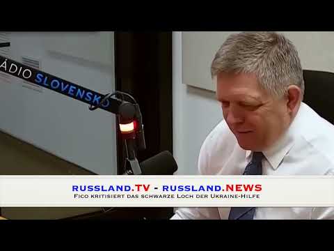 Fico kritisiert das schwarze Loch der Ukraine Hilfe