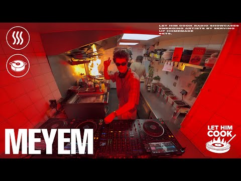 MEYEM | LET HIM COOK radio - Trance, Hard Groove