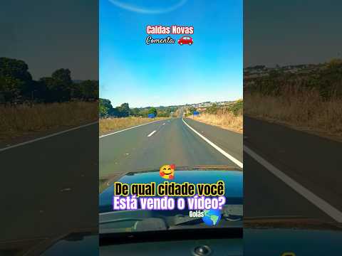 🌎🇧🇷🌵🚗 Rumo a Caldas Novas #goiás #brasilia #itapetim #agro #ipameri #brasiliadf #caldasnovasgo #df