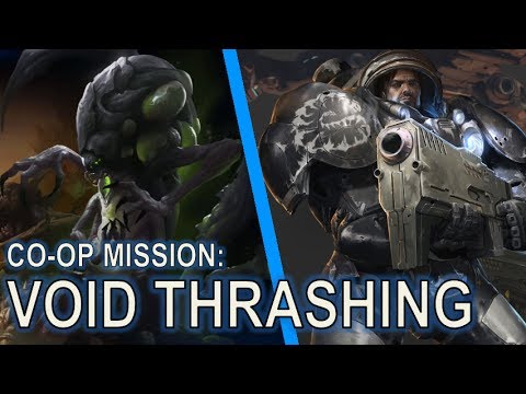 Starcraft 2 Co-Op Mission: Void Thrashing [Ultimate Evolution Rush]