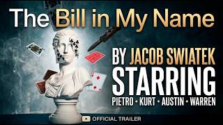 The Bill in My Name Trailer