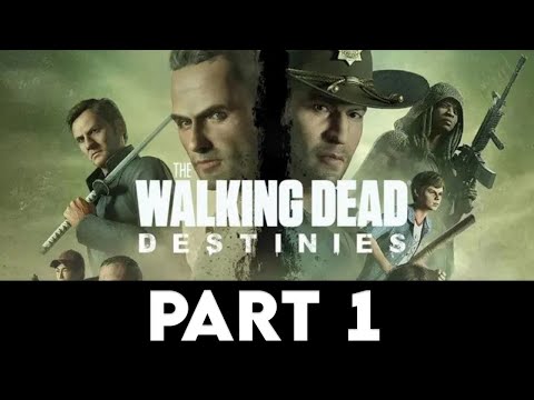 The Walking Dead Destinies PS5 Walkthrough Gameplay Part 1 My first Time Game!