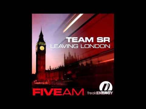 Team SR - Leaving London (Original Mix) (2006)