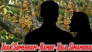 Download lagu The History of Mr. Sumerham & Rambe and the Simamora Toga mp3 Download lagu The History of Mr. Sumerham & Rambe and the Simamora Toga mp3