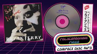 Bryan Ferry - The Name of the Game - CD Rip - Bête Noire - Original 1987 Japanese CD