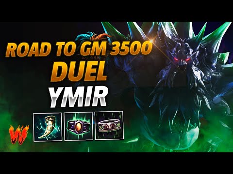 YMIR, EL MURITOS ESTA DE VUELTA - Warchi - Smite Duel Road to GM 3500