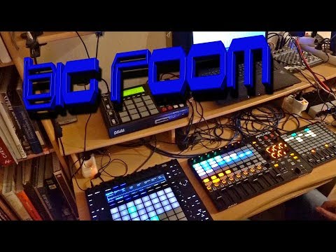 Big Room live performence with Ableton live on Push 2 and Akai APC 40 mk II