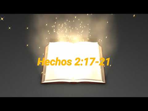 Hechos 2:17 Reflexión en referencia al Sermón del día del pentecoses