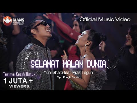 Yuni Shara feat. Praz Teguh - Selamat Malam Dunia ( Official Music Video )