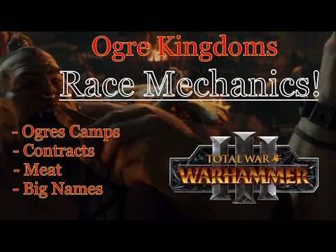 Ogre Kingdoms Mechanics Warhammer 3