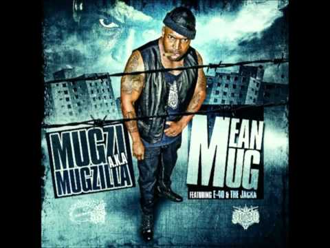 Mugzi ft. Decadez, The Jacka & E-40 - Mean Mug [Thizzler.com]