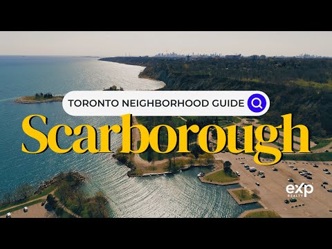 Scarborough | Toronto Neighborhood Guide - Canada Moves You