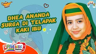 Download lagu Dhea Ananda - Surga Di Telapak Kaki Ibu ( Kids Video) mp3