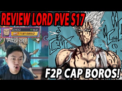 🔥🔥REVIEW PLAYER RAJANYA PVE DI S17 [BUILDNYA TETAP PADA JALURNYA] - ONE PUNCH MAN:The Strongest