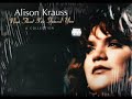 Alison Krauss ~ Broadway