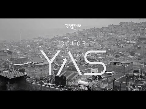 Gölge - Yas (Official Video)