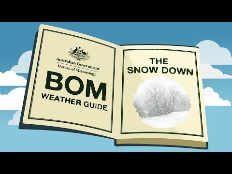 BOM Weather Guide: Snow