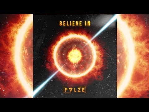 PVLZE- Believe In (feat. Zeliha)