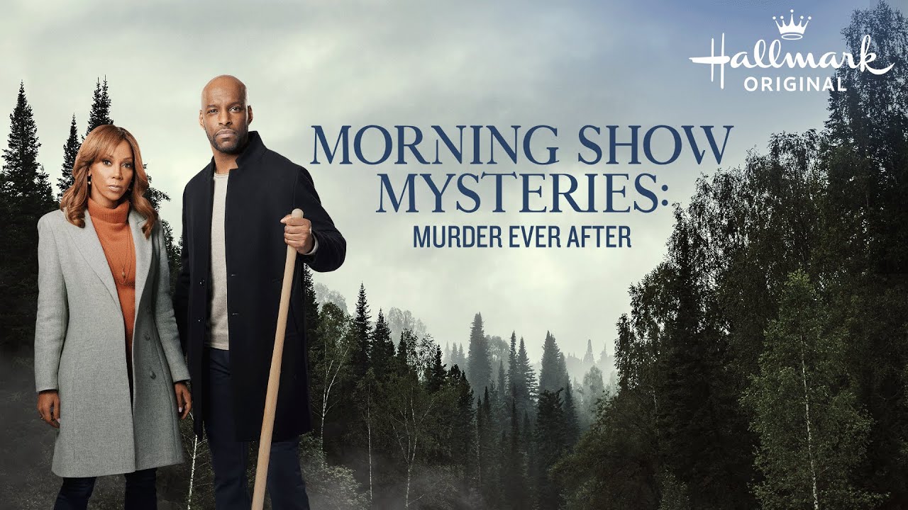 Morning Show Mysteries: Murder Ever After | Hallmark Movies