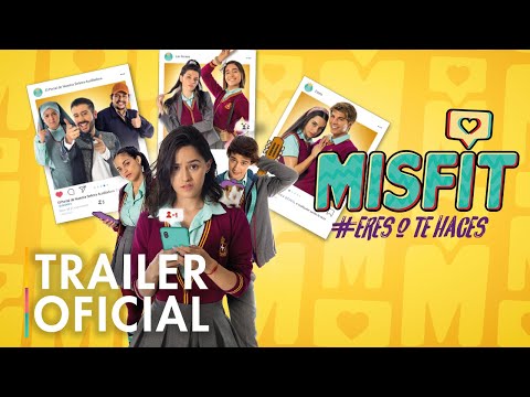 Tráiler Misfit: ¿Eres o te haces? 2021