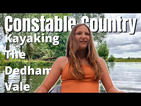 Kayaking The River Stour Through Constable Country