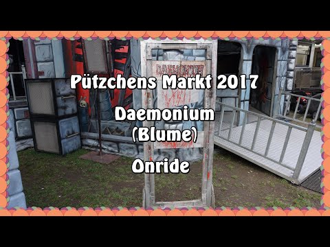Pützchens Markt 2017 - Daemonium (Blume) - Onride