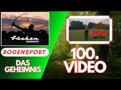 Zum 100. Video enthüllen wir ein GEHEIMNIS - Bücken Bogensport am Niederrhein.