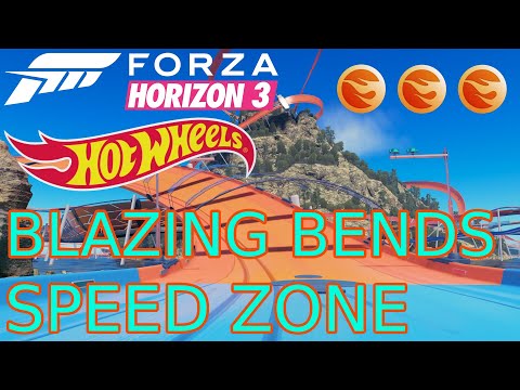 Forza Horizon 3 Hot Wheels - Speed zone - Blazing Bends - 3 medals