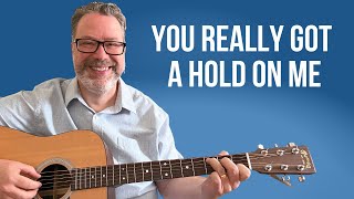 You&#39;ve Really Got a Hold On Me-Beatles Cover-Guitar Lesson