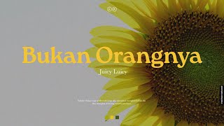 Download lagu Juicy Luicy - Bukan Orangnya ( Karaoke) mp3 Download lagu Juicy Luicy - Bukan Orangnya ( Karaoke) mp3