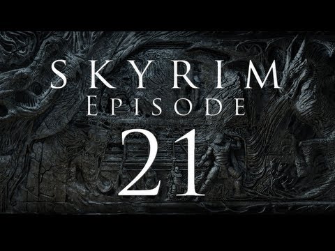 Let's Play Skyrim - EP 21 - Cracked Tusk Keep