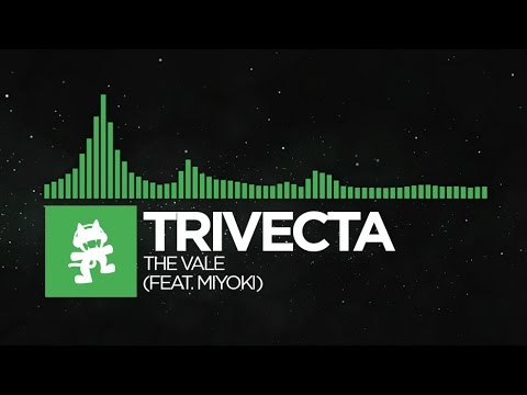 [Glitch Hop] - Trivecta - The Vale (feat. Miyoki) [Monstercat Release]