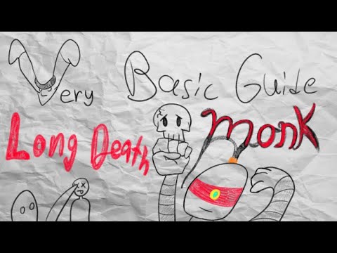 VeryBasicGuide - Way of the Long Death (D&D Monk)
