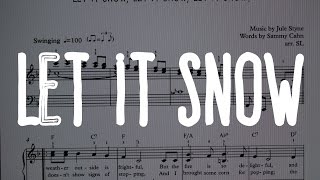 How to play LET IT SNOW on the piano