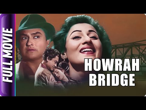 Howrah Bridge (1958) - Hindi Classic Movie | Ashok Kumar, Madhubala, Om Prakash, Mehmood