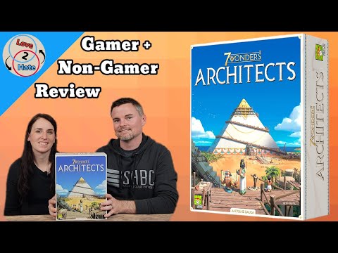 7 Wonders Architects - Gamer + Non-Gamer Review