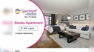 Spectrum Metro Studio Apartment Location Map, Studio Apartments in Noida