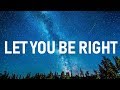 Meghan Trainor - Let You Be Right - Lyrics Video Meghan Trainor - Let You Be Right - Lyrics Video