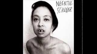 Negative Scanner - Gone Wild