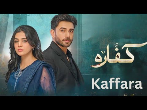 Kaffara Episode 40 Teaser | Kaffara Episode 40 Promo