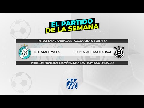 Fútbol Sala C.D. Manilva F.S. - C.D. Malacitano Futsal Jorn.17 (30-03-2025)