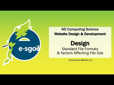 eSgoil: N5CS: Websites - Design - Standard File Formats & Factors Affecting File Size