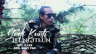 Download lagu YUDI KUNTI _ LEUNGITEUN ( official music vidio ) mp3 Download lagu YUDI KUNTI _ LEUNGITEUN ( official music vidio ) mp3