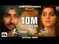 Ronna Hi Si Ronna Hi Si Song 2 Ronna Hi Si Status Ronna Hi Si Song Status Ronna Hi Si Ranjit Bawa