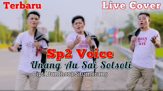 Download lagu Terbaru Sp2 Voice Unang Au Sai Solsoli Cover Live ... mp3