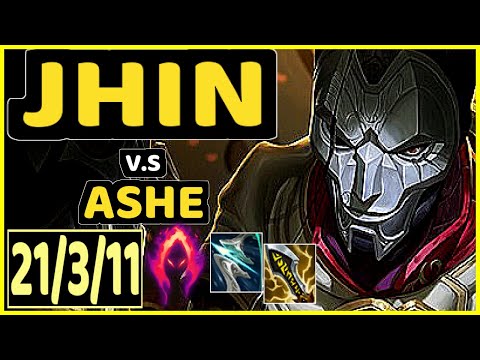 JHIN vs ASHE - 21/3/11 KDA BOTTOM ADC CHALLENGER GAMEPLAY - NA