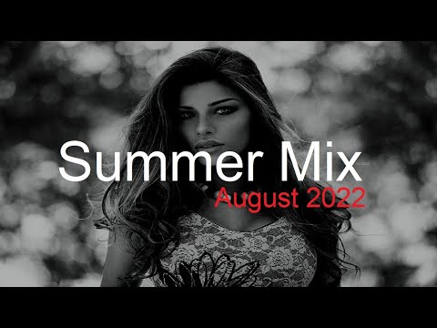 SUMMER MIX Best Deep House Vocal & Nu Disco AUGUST 2022