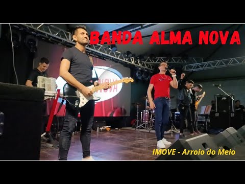 BANDA ALMA NOVA - Feira IMOVE 2025 Arroio do Meio/Rs
