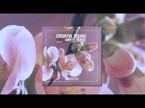 Croatia Squad & Frey - White Horse (Original Mix)