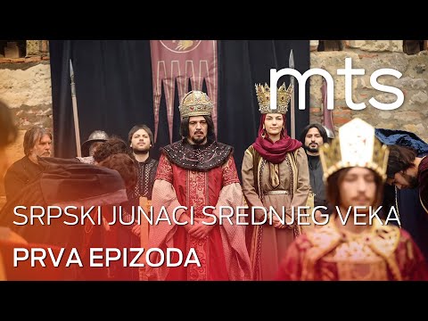 SRPSKI JUNACI SREDNJEG VEKA (2. SEZONA) – 1. EPIZODA